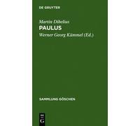 Martin Dibelius Paulus (Copertina rigida) Sammlung Göschen