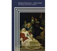 Martin Dinges Medical Practice, 1600-1900 (Copertina rigida) Clio Medica
