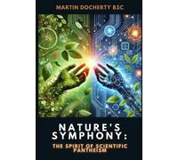 Martin Docherty Bsc Nature's Symphony (Tascabile)