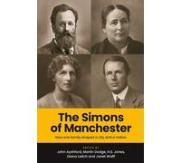 Martin Dodge The Simons of Manchester (Copertina rigida)