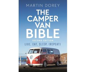 Martin Dorey The Camper Van Bible 2nd edition (Tascabile)