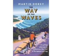 Martin Dorey The Way of the Waves (Copertina rigida)