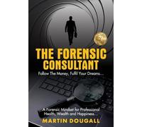 Martin Dougall The Forensic Consultant (Tascabile)