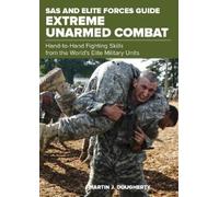 Martin Dougherty SAS and Elite Forces Guide Extreme Unarmed Combat (Tascabile)