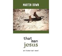 Martin Down That Man Jesus (Tascabile)