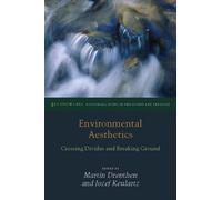 Martin Drenthen Jozef Keulartz Environmental Aesthetics (Copertina rigida)