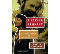 Martin Duberman A Saving Remnant (Tascabile)