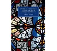 Martin Dubois Gerard Manley Hopkins and the Poetry of Religious Expe (Tascabile)