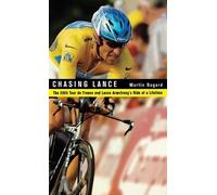 Martin Dugard Chasing Lance (Copertina rigida)