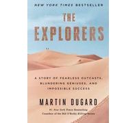 Martin Dugard The Explorers (Tascabile)