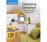 Martin Dunford Glamping Getaways (Tascabile)