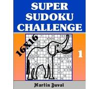 Martin Duval Super Sudoku Challenge 1 (Tascabile)
