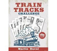 Martin Duval Train Tracks Challenge (Tascabile)