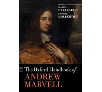 Martin Dzelzainis The Oxford Handbook of Andrew Marvell (Copertina rigida)