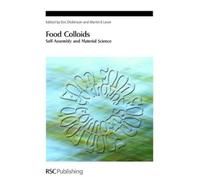 Martin E Leser Food Colloids (Copertina rigida) Special Publications