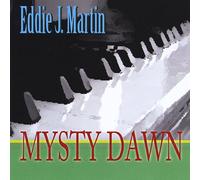 Martin, Eddie J. - Mysty Dawn