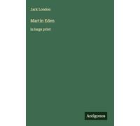 Martin Eden: in large print