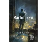 Martin Eden: Rebirth collector's Edition | Annotated