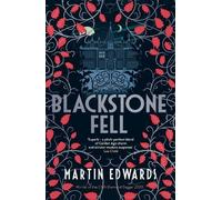 Martin Edwards Blackstone Fell (Tascabile) Rachel Savernake