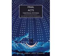 Martin Edwards Final Acts (Tascabile) British Library Crime Classics