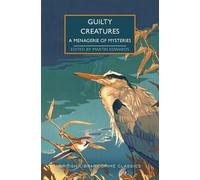 Martin Edwards Guilty Creatures (Tascabile) British Library Crime Classics