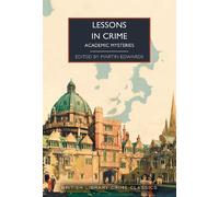 Martin Edwards Lessons in Crime (Tascabile) British Library Crime Classics