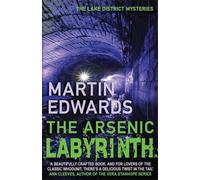 Martin Edwards The Arsenic Labyrinth (Tascabile)