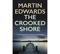 Martin Edwards The Crooked Shore (Tascabile) Lake District Cold-Case Mysteries