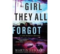 Martin Edwards The Girl They All Forgot (Tascabile) Lake District Mysteries