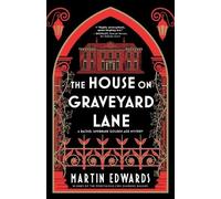 Martin Edwards The House on Graveyard Lane (Tascabile)