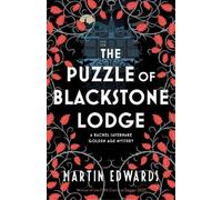 Martin Edwards The Puzzle of Blackstone Lodge (Tascabile)