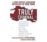 Martin Edwards Truly Criminal (Tascabile)