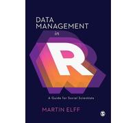 Martin Elff Data Management in R (Tascabile)