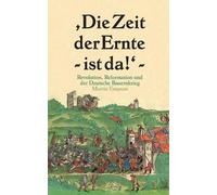 Martin Empson Die Zeit der Ernte ist da (Tascabile)