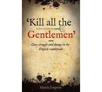 Martin Empson 'Kill all the Gentlemen' (Tascabile)