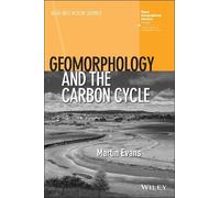 Martin Evans Geomorphology and the Carbon Cycle (Tascabile) RGS-IBG Book Series