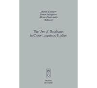 Martin Everaert The Use of Databases in Cross-Linguistic Stud (Copertina rigida)