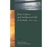 Martin Fanning Print Culture and Intellectual Life in Ireland (Copertina rigida)