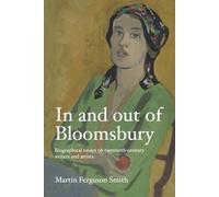 Martin Ferguson Smith In and out of Bloomsbury (Tascabile)