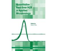 Martin Filion Departme Quantitative Real-Time PCR in Applied (Copertina rigida)