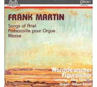 Martin, Frank - Chorwerke