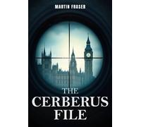 Martin Fraser The Cerberus File (Tascabile)
