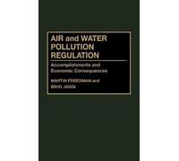 Martin Freedman Bikki L. Jag Air and Water Pollution Regulati (Copertina rigida)