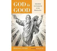 Martin G Kuhrt God is Good (Tascabile)