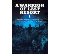 Martin G Le Blanc Janet Gottlieb Sailian A Warrior of Last Resort (Tascabile)