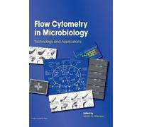 Martin G Wilkinson Flow Cytometry in Microbiology (Copertina rigida)