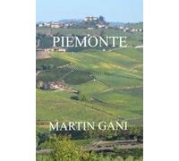 Martin Gani Piemonte (Tascabile)