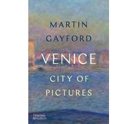 Martin Gayford Venice (Tascabile)