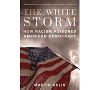 Martin Gelin The White Storm (Copertina rigida)