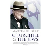 Martin Gilbert Churchill and the Jews (Tascabile)